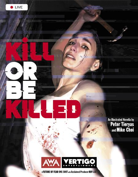 Kill or Be Killed (One-Shot)