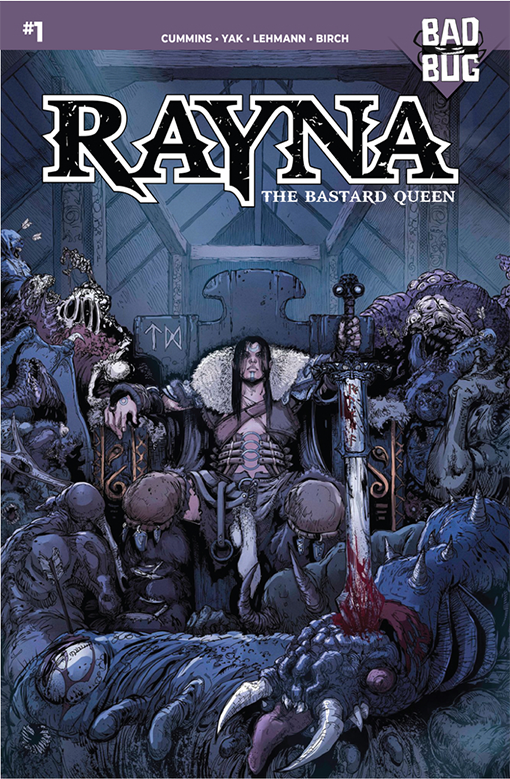 Rayna: The Bastard Queen #1-3 FULL RUN VARIANT