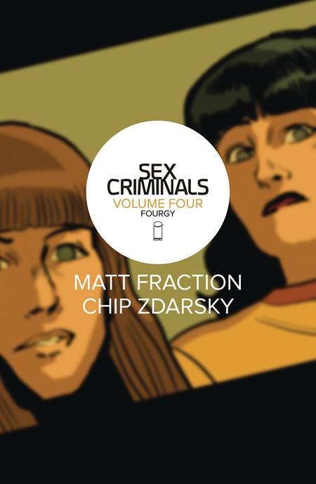 Sex Criminals Vol. 4 Fourgy TPB