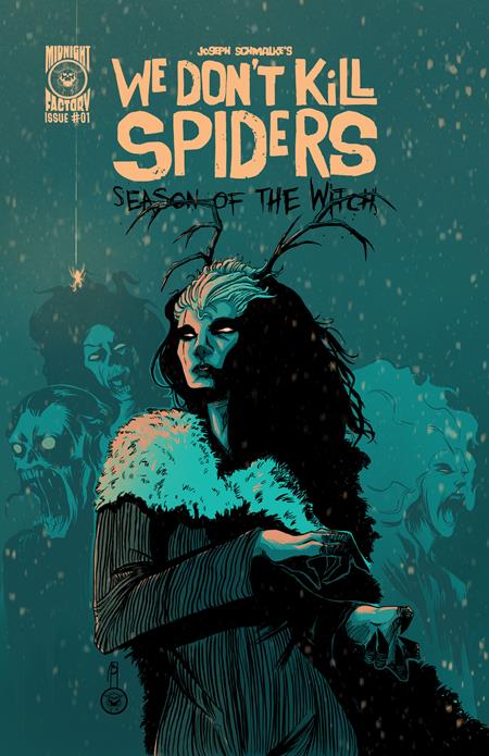 We Don't Kill Spiders: Season of the Witch #1 Cover 'B' JOSEPH SCHMALKE